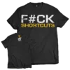 Dedicated Vyriški Marškinėliai "F#CK SHORTCUTS"