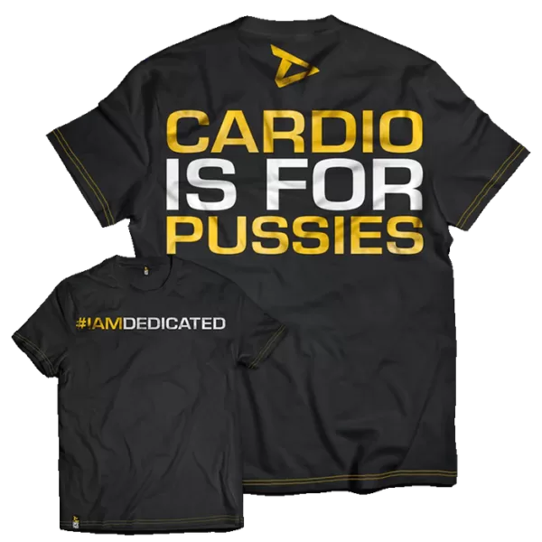 Dedicated Vyriški Marškinėliai "CARDIO IS FOR PUSSIES"